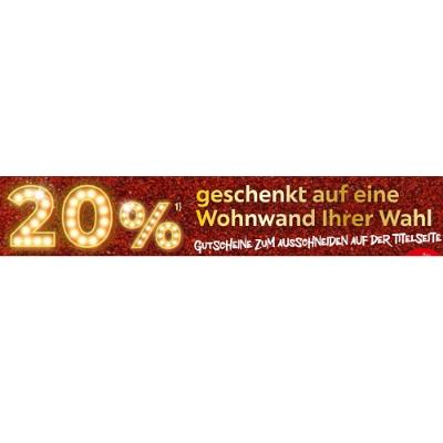 20% geschenkt auf eine Wohnwand Ihrer Wahl XXXLutz