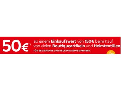50€ ab einem Einkaufswert von 150€ beim Kauf von vielen Boutiqueartikeln und Heimtextilien XXXLutz