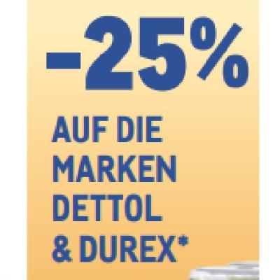 -25% AUF DIE MARKEN DETTOL & DUREX METRO