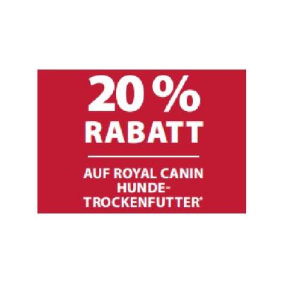 20% RABATT AUF ROYAL CANIN HUNDETROCKENFUTTER Dehner