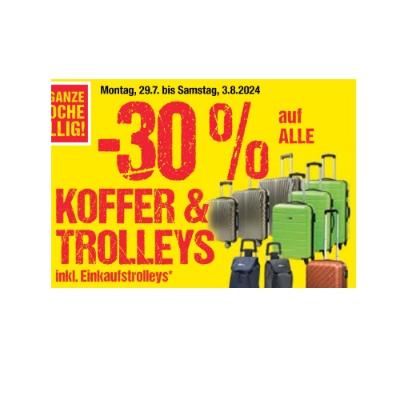Bild von -30% auf ALLE KOFFER & TROLLEYS inkl. Einkaufstrolleys Maximarkt