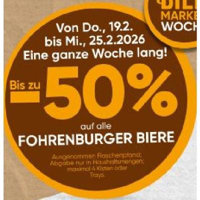 Bis zu -50% auf alle FOHRENBURGER BIERE SPAR