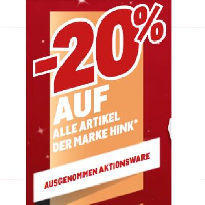 -20% AUF ALLE ARTIKEL DER MARKE HINK AUSGENOMMEN AKTIONSWARE METRO