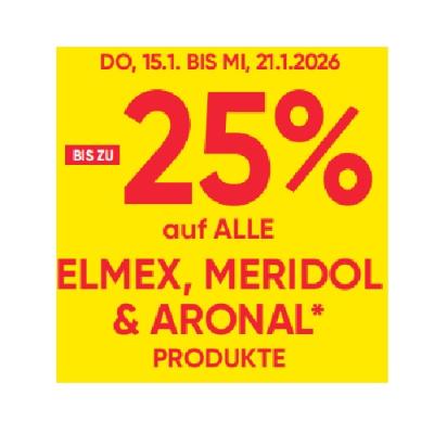 BIS ZU -25% auf ALLE ELMEX, MERIDOL & ARONAL PRODUKTE Maximarkt