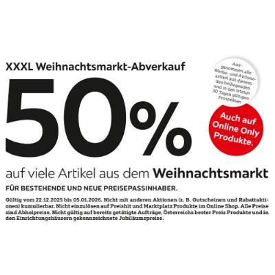 50% auf viele Artikel aus dem Weihnachtsmarkt XXXLutz
