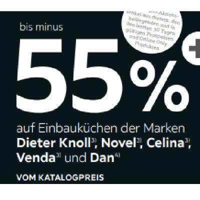 Promotion Bild von bis minus 55% auf Einbauküchen der Marken Dieter Knoll, Novel, Celina, Venda und Dan VOM KATALOGPREIS XXXLutz