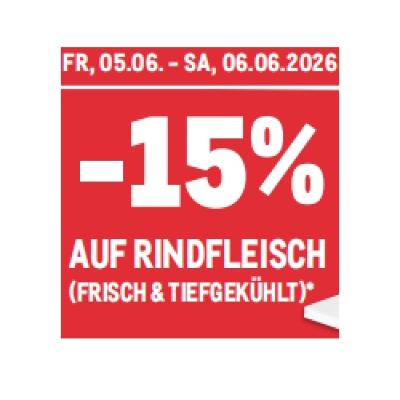 -15% AUF RINDFLEISCH (FRISCH & TIEFGEKÜHLT) METRO