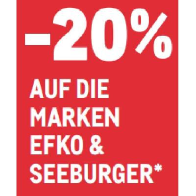 -20% AUF DIE MARKEN EFKO & SEEBURGER METRO