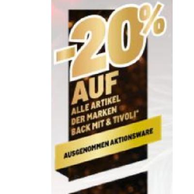 Bild von -20% AUF ALLE ARTIKEL DER MARKEN BACK MIT & TIVOLI AUSGENOMMEN AKTIONSWARE METRO