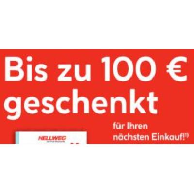 Bild von Bis zu 100 € geschenkt für Ihren nächsten Einkauf! HELLWEG
