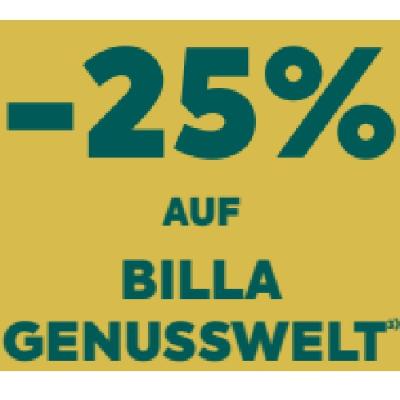 -25% AUF BILLA GENUSSWELT BILLA PLUS