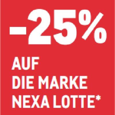 -25% AUF DIE MARKE NEXA LOTTE METRO