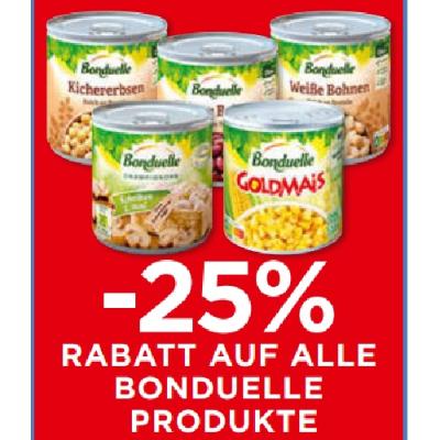 -25% RABATT AUF ALLE BONDUELLE PRODUKTE Unimarkt
