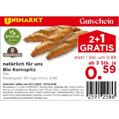 natürlich für uns Bio Kornspitz ab 3 Stk. je 0.59€ Unimarkt