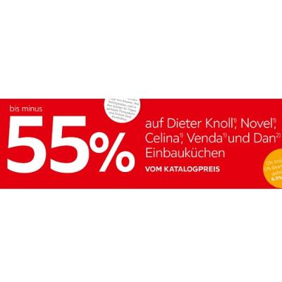 bis minus 55% auf Dieter Knoll, Novel, Celina, Venda und Dan Einbauküchen VOM KATALOGPREIS XXXLutz