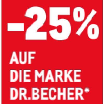 -25% AUF DIE MARKE DR.BECHER METRO