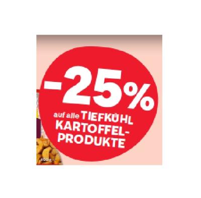 -25% auf alle TIEFKÜHL KARTOFFEL-PRODUKTE MPREIS