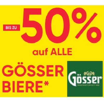 BIS ZU-50% auf ALLE GÖSSER BIERE Maximarkt
