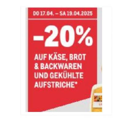 Promotion Bild von -20% AUF KÄSE, BROT & BACKWAREN UND GEKÜHLTE AUFSTRICHE METRO