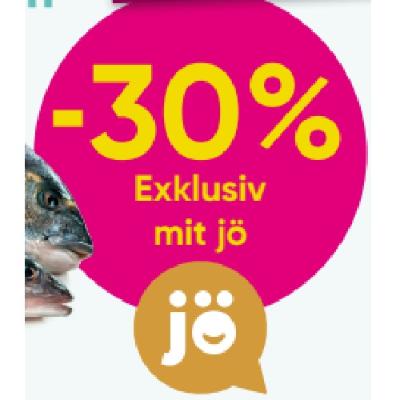 -30% Exklusiv mit jö AUF FRISCHFISCH IN BEDIENUNG Sutterlüty