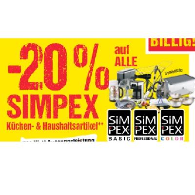 Promotion Bild von -20% auf ALLE SIMPEX Küchen- & Haushaltsartikel Maximarkt