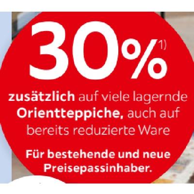 30% zusätzlich auf viele lagernde Orientteppiche, auch auf bereits reduzierte Ware XXXLutz