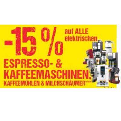 Promotion Bild von -15% auf ALLE elektrischen ESPRESSO- & KAFFEEMASCHINEN, KAFFEEMÜHLEN & MILCHSCHÄUMER Maximarkt