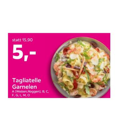 Tagliatelle Garnelen Je 5€ mömax