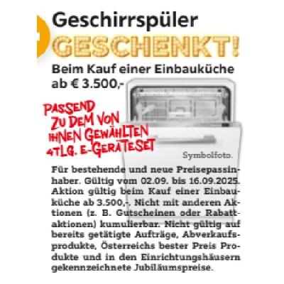 Geschirrspüler GESCHENKT! Beim Kauf einer Einbauküche ab € 3.500,- XXXLutz