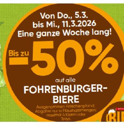 Bis zu -50% auf alle FOHRENBURGER-BIERE SPAR