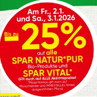 Bis zu -25% auf alle SPAR NATUR PUR Bio-Produkte und SPAR VITAL EUROSPAR