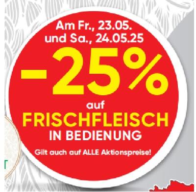 Promotion Bild von -25% auf FRISCHFLEISCH IN BEDIENUNG SPAR Gourmet