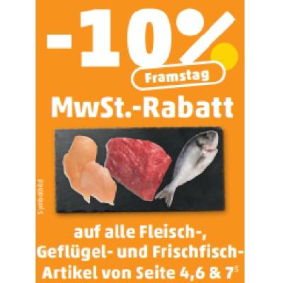 -10% MwSt.-Rabatt auf alle Fleisch-, Geflügel- und Frischfisch-Artikel von Seite 4,6 & 7 Penny