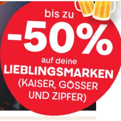 bis zu -50% auf deine LIEBLINGSMARKEN (KAISER, GÖSSER UND ZIPFER) MPREIS