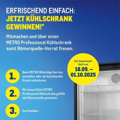 Gewinnspiel METRO! Jetzt Kühlschrank samt Römerquelle-Vorrat gewinnen* METRO WhatsApp Service