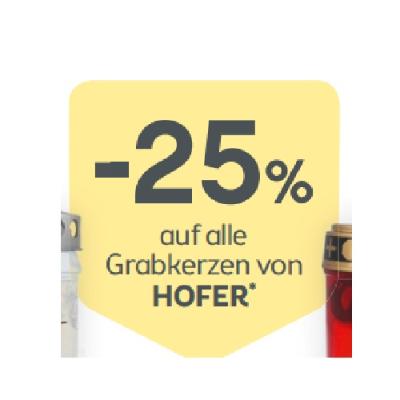 -25% auf alle Grabkerzen von HOFER BIPA