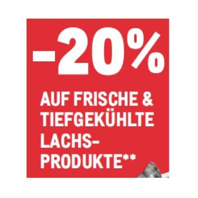 -20% AUF FRISCHE & TIEFGEKÜHLTE LACHS-PRODUKTE METRO