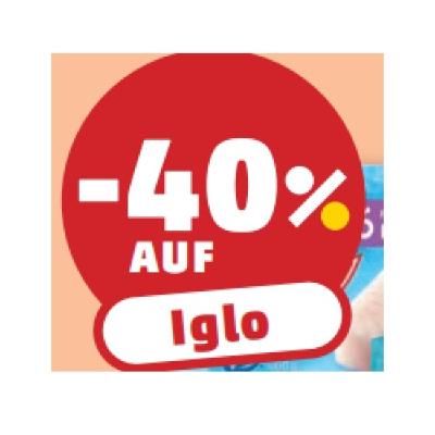 -40% AUF Iglo Penny