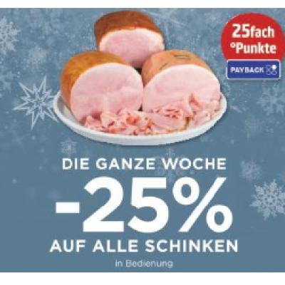 Promotion Bild von DIE GANZE WOCHE -25% AUF ALLE SCHINKEN Unimarkt