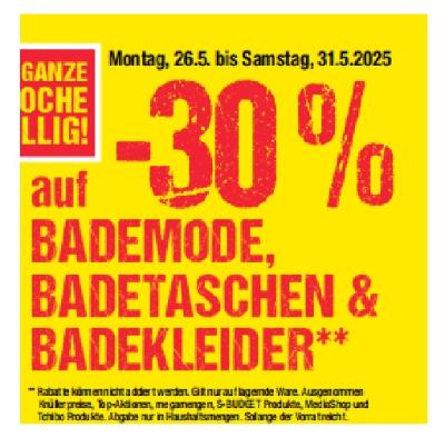 Promotion Bild von -30% auf BADEMODE, BADETASCHEN & BADEKLEIDER Maximarkt