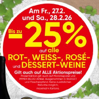 Bis zu -25% auf alle ROT-, WEISS-, ROSÉ- und DESSERT-WEINE SPAR