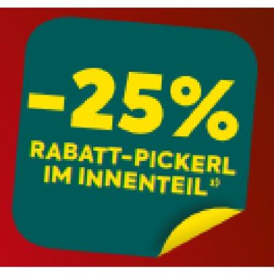 -25% RABATT-PICKERL IM INNENTEIL BILLA PLUS