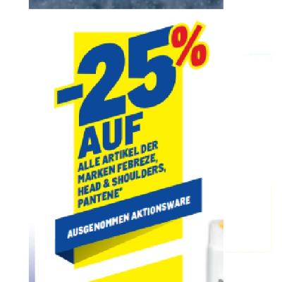 Promotion Bild von -25% AUF ALLE ARTIKEL DER MARKEN FEBREZE, HEAD & SHOULDERS, PANTENE AUSGENOMMEN AKTIONSWARE METRO