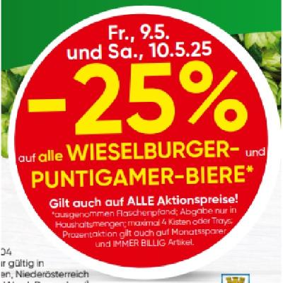 -25% AUF ALLE WIESELBURGER- und PUNTIGAMER-BIERE EUROSPAR