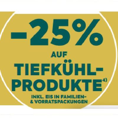 -25% AUF TIEFKÜHLPRODUKTE INKL. EIS IN FAMILIEN- & VORRATSPACKUNGEN BILLA PLUS