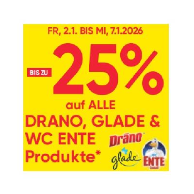 BIS ZU -25% auf ALLE DRANO, GLADE &  WC ENTE Produkte Maximarkt