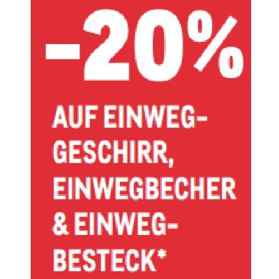 -20% AUF EINWEGGESCHIRR, EINWEGBECHER & EINWEGBESTECK METRO