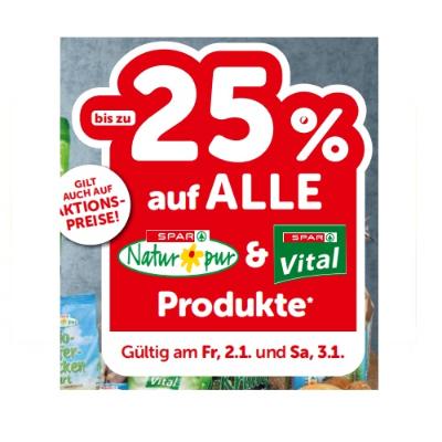 bis zu -25% auf ALLE SPAR NATUR PUR & SPAR VITAL Produkte INTERSPAR
