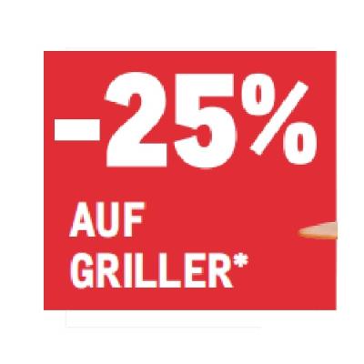 -25% AUF GRILLER METRO