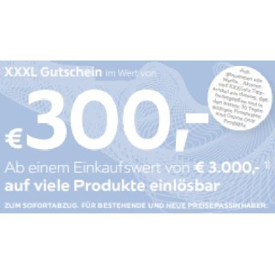 € 300,- Ab einem Einkaufswert von € 3.000,- auf viele Produkte einlösbar XXXLutz